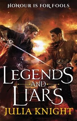 Legends and Liars - Julia Knight