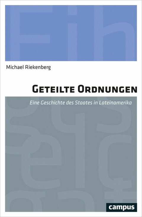 Geteilte Ordnungen -  Michael Riekenberg