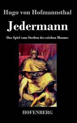 Jedermann -  Hugo Von Hofmannsthal