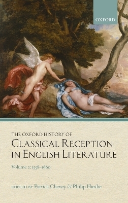 The Oxford History of Classical Reception in English Literature - 