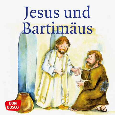 Jesus und Bartimäus. Mini-Bilderbuch. - Susanne Brandt, Klaus-Uwe Nommensen