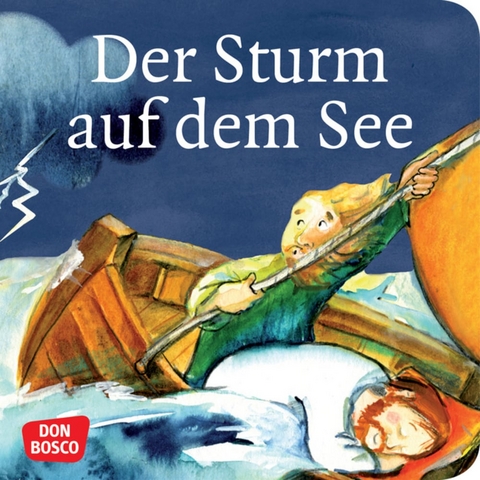 Der Sturm auf dem See. Mini-Bilderbuch. - Susanne Brandt, Klaus-Uwe Nommensen