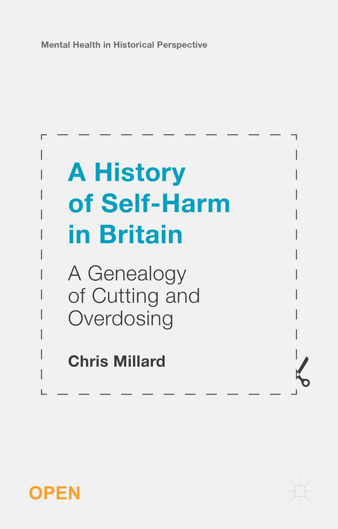 A History of Self-Harm in Britain - Chris Millard