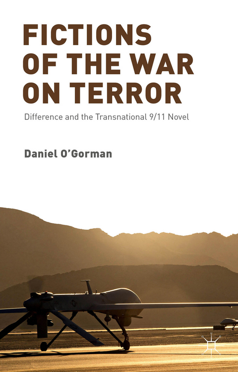 Fictions of the War on Terror - D. O'Gorman