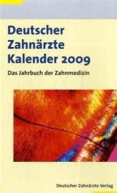 Deutscher Zahnärzte Kalender 2009 - 