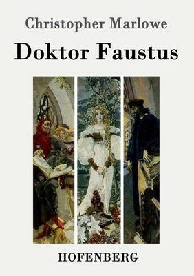 Doktor Faustus - Christopher Marlowe