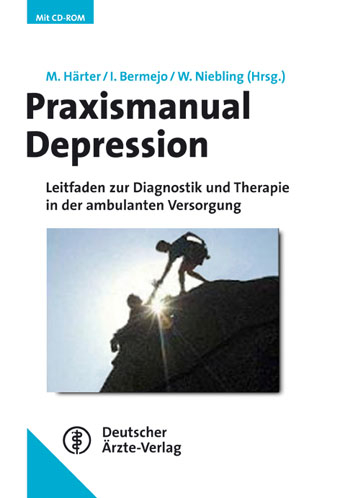 Praxismanual Depression - Martin Härter, Isaac Bermejo, Wilhelm Niebling