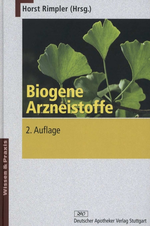 Biogene Arzneistoffe - 