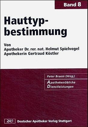 Apothekenübliche Dienstleistungen - Helmut Spielvogel, Gertrud Köstler