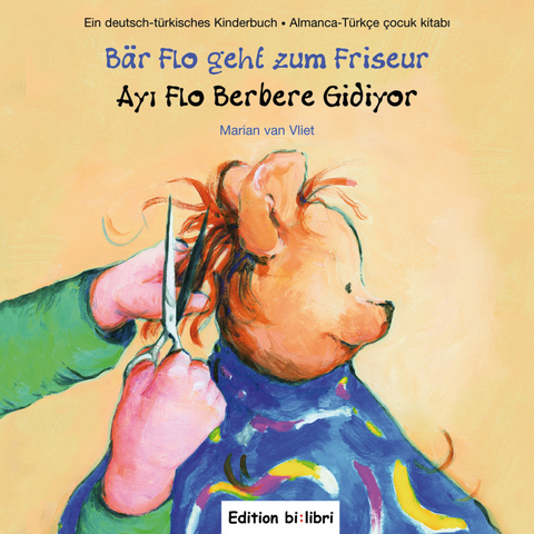 Bär Flo geht zum Friseur - Marian van Vliet