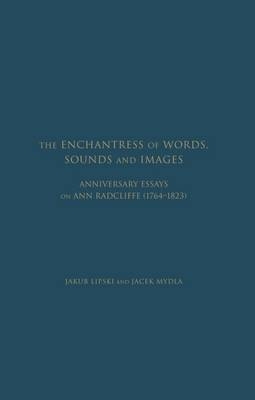 The Enchantress of Words, Sounds and Images - 