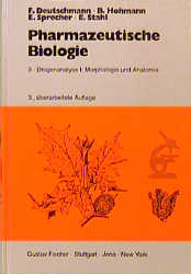 Pharmazeutische Biologie. 2 Tle / Drogenanalyse I: Morphologie und Anatomie - Fritz Deutschmann, Berthold Hohmann, Ewald Sprecher, Egon Stahl, E Reinhard