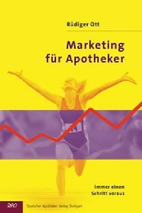 Marketing für Apotheker - Rüdiger Ott