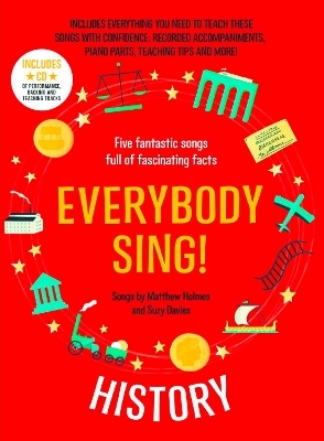 Everybody Sing! History - Suzy Davies, Matthew Holmes