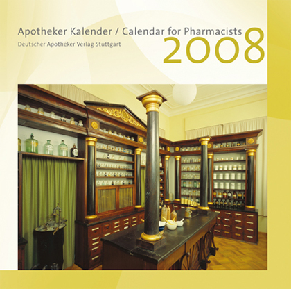 Apotheker-Kalender 2008 - Calendar for Pharmacists 2008 - Werner Dressendörfer