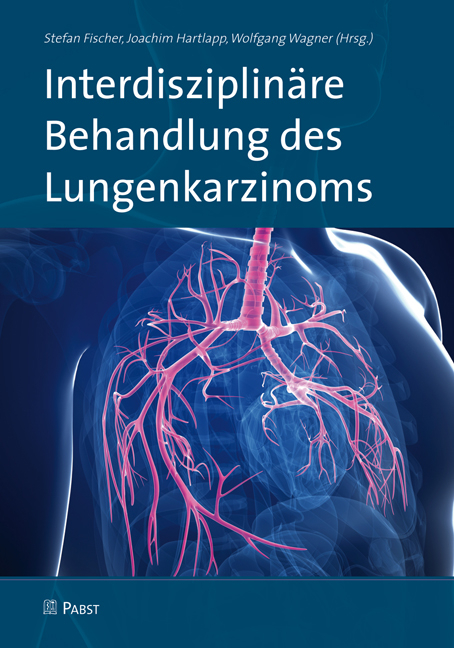 Interdisziplinäre Behandlung des Lungenkarzinoms - 