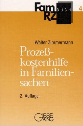 Prozesskostenhilfe in Familiensachen - Walter Zimmermann