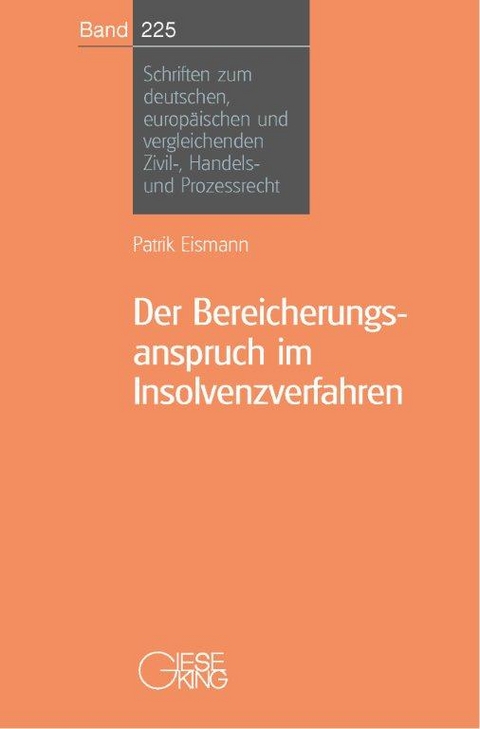 Der Bereicherungsanspruch im Insolvenzverfahren - Patrik Eismann