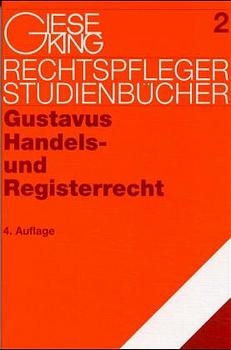 Handels- und Registerrecht - Eckhart Gustavus