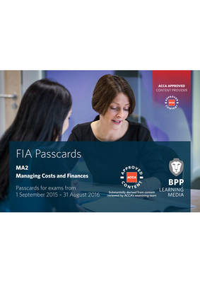 FIA Managing Costs and Finances MA2 -  BPP Learning Media