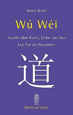 Wu Wei - Henry Borel
