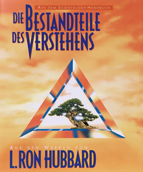 Die Bestandteile des Verstehens - L. Ron Hubbard