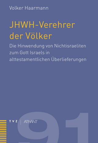 JHWH-Verehrer der Völker - Volker Haarmann