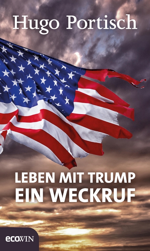 Leben mit Trump - Hugo Portisch