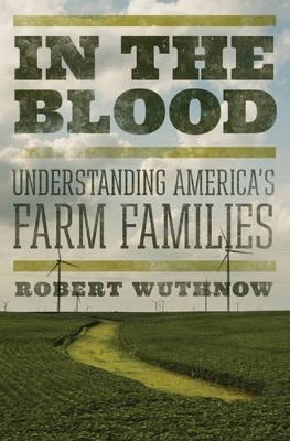 In the Blood - Robert Wuthnow