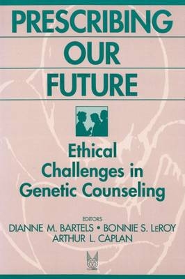 Prescribing Our Future - Bonnie LeRoy