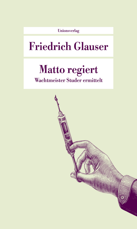 Matto regiert - Friedrich Glauser