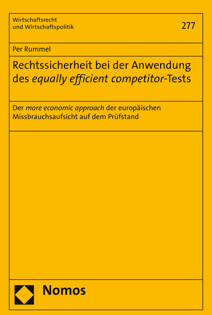 Rechtssicherheit bei der Anwendung des equally efficient competitor-Tests - Per Rummel