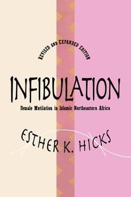 Infibulation - Esther Hicks