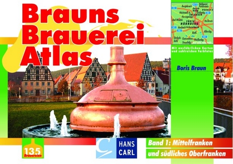 Brauns Brauerei Atlas - Boris A Braun