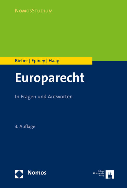 Europarecht - Roland Bieber, Astrid Epiney, Marcel Haag