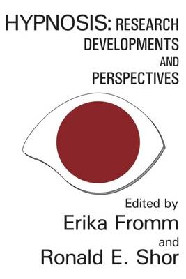 Hypnosis - Erika Fromm, Ronald E. Shor