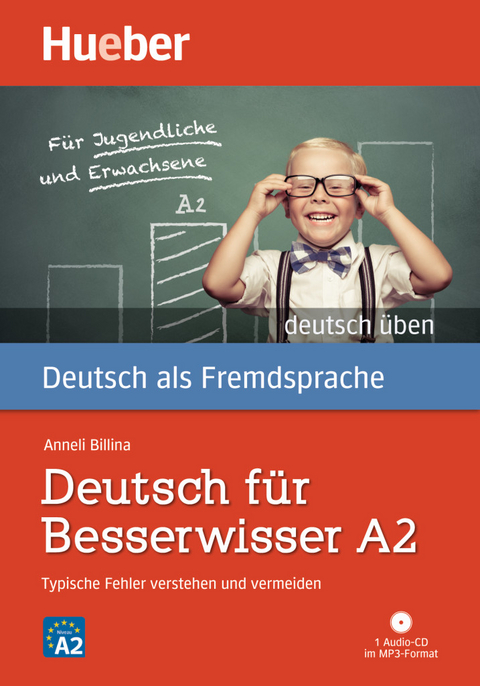 Deutsch für Besserwisser A2 - Anneli Billina