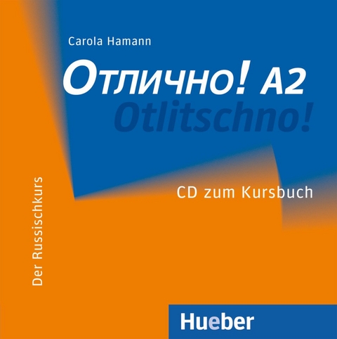 Otlitschno! A2 - Carola Hamann