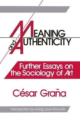 Meaning and Authenticity - Cesar Grana