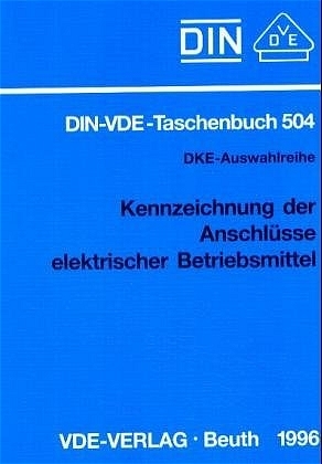 Kennzeichnung der Anschlüsse elektrischer Betriebsmittel