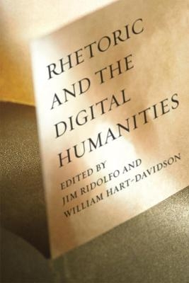 Rhetoric and the Digital Humanities - 