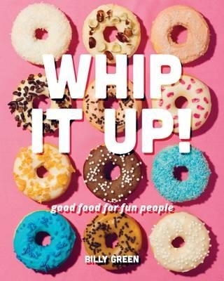 Whip It Up! - Billy Green