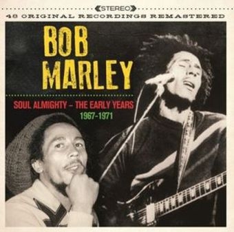Soul Almighty - The Early Years 1967-1971, 2 Audio-CDs - Bob Marley