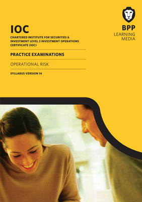 IOC Operational Risk Syllabus Version 14 -  BPP Learning Media