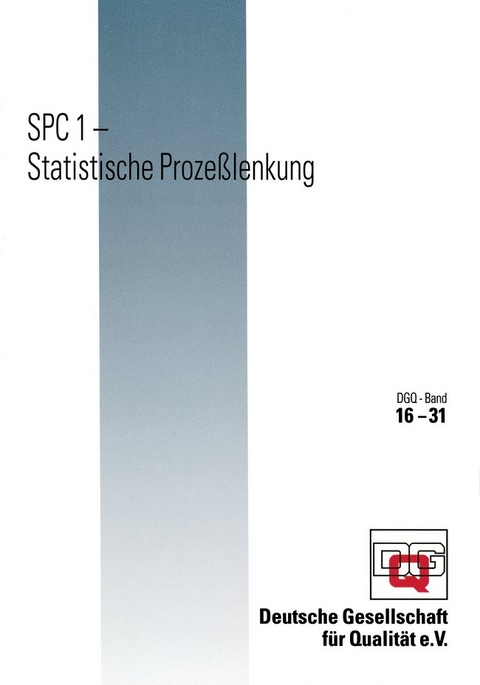 SPC 1 - Statistische Prozesslenkung