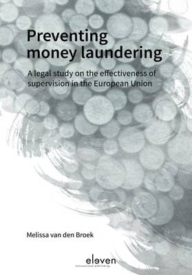 Preventing Money Laundering - Melissa van den Broek