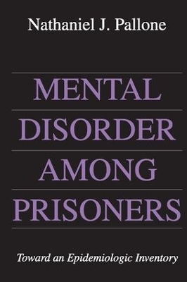 Mental Disorder Among Prisoners - Nathaniel Pallone