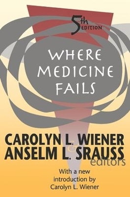 Where Medicine Fails - 