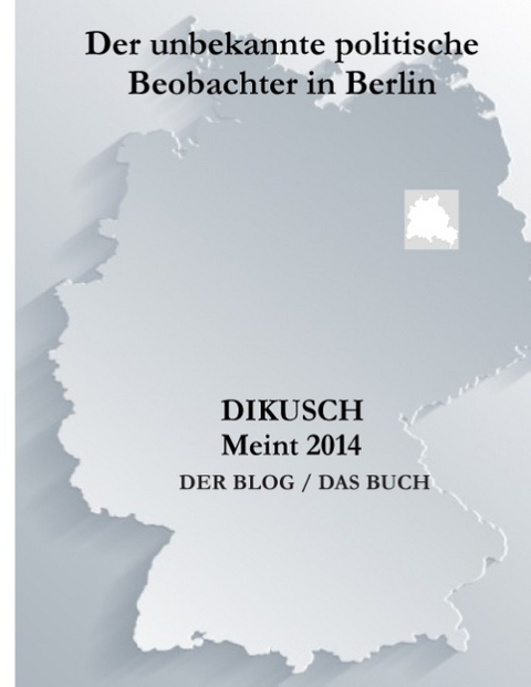 Dikusch meint 2014 - Hans-Joachim Stiebenz