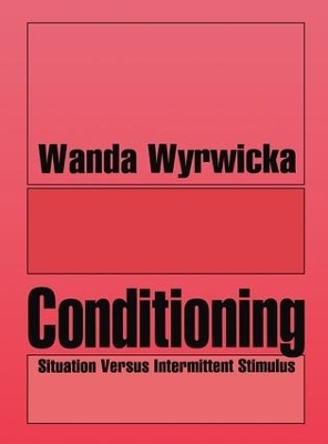 Conditioning - Wanda Wyrwicka